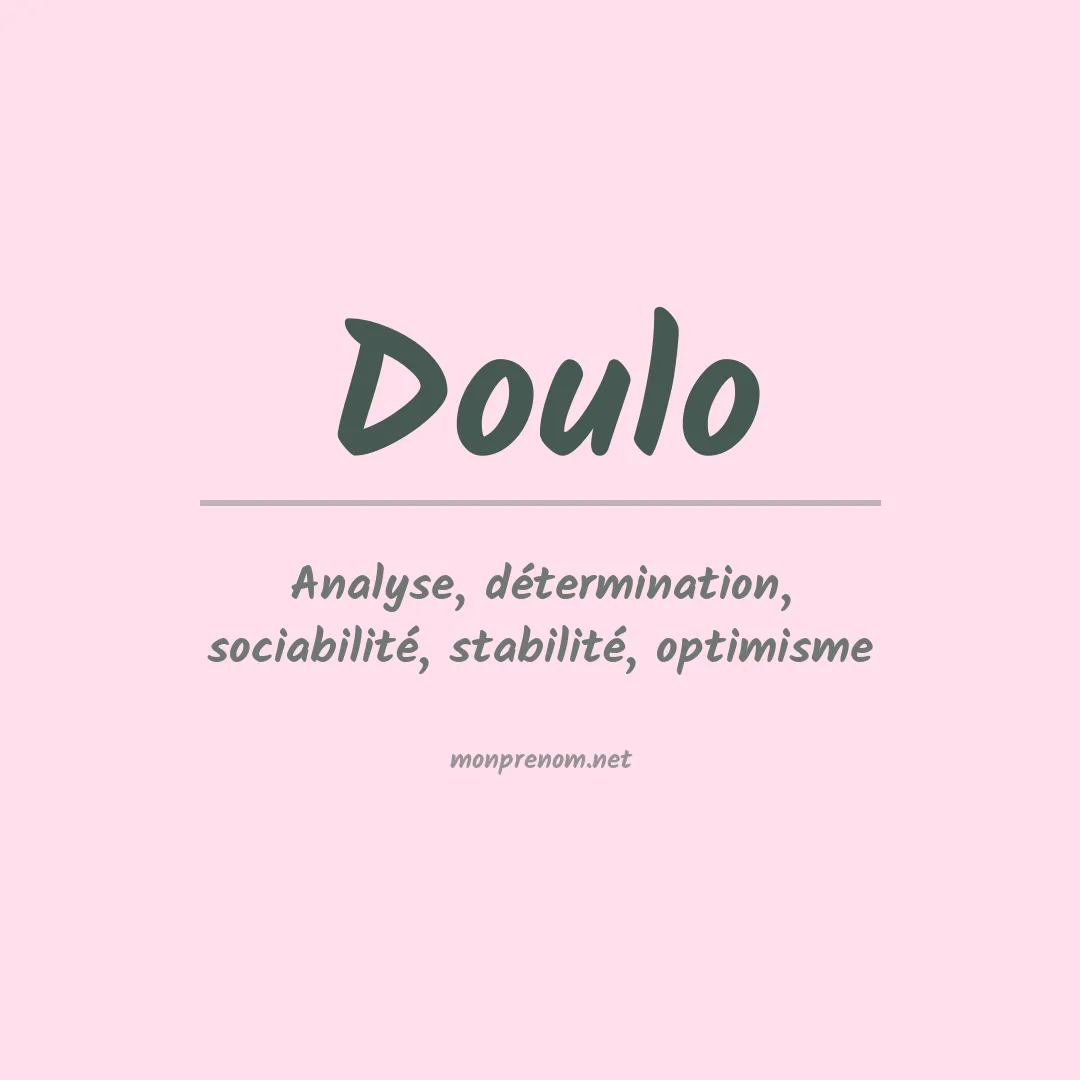 Signification du prénom Doulo