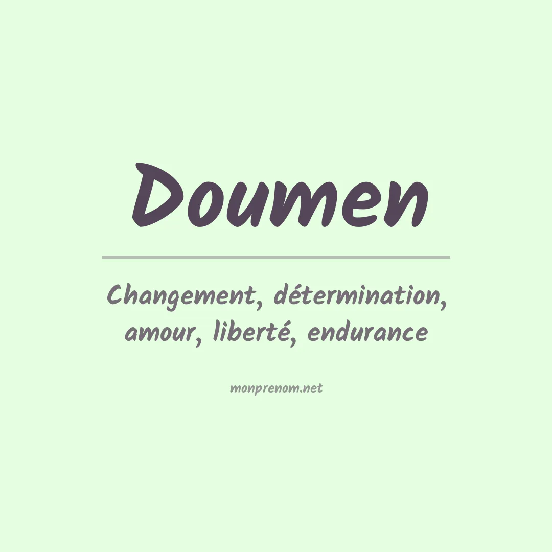 Signification du prénom Doumen