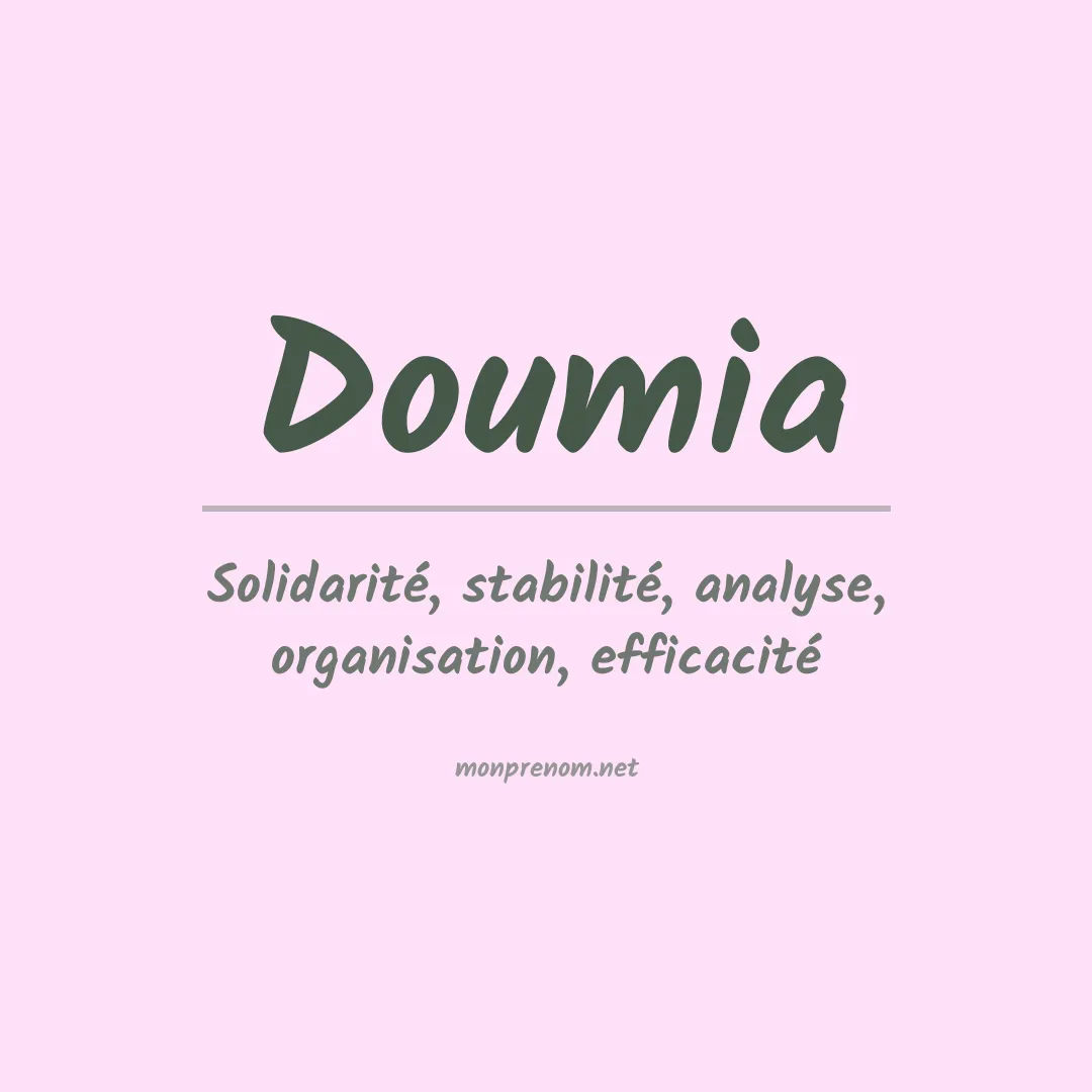 Signification du prénom Doumia