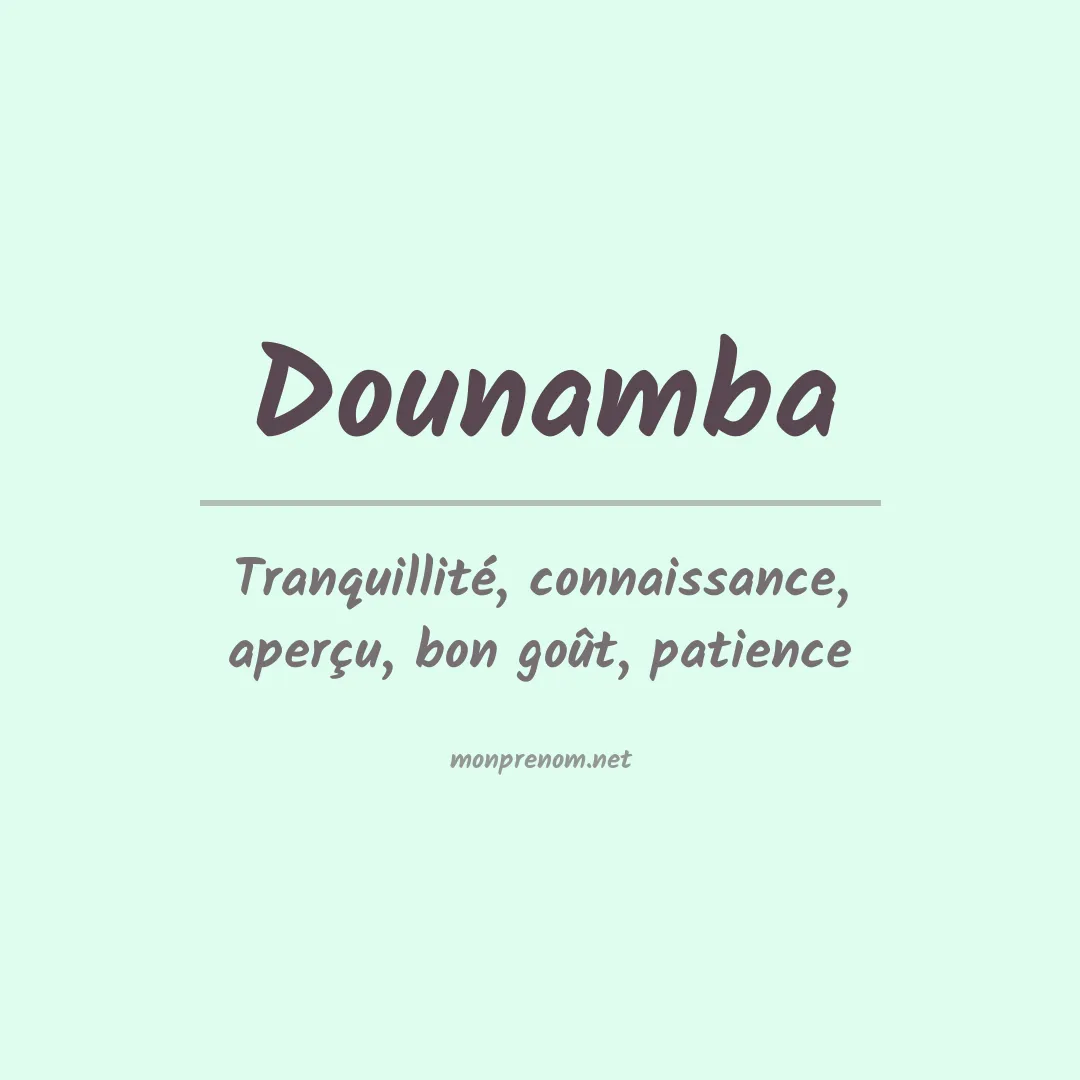 Signification du prénom Dounamba