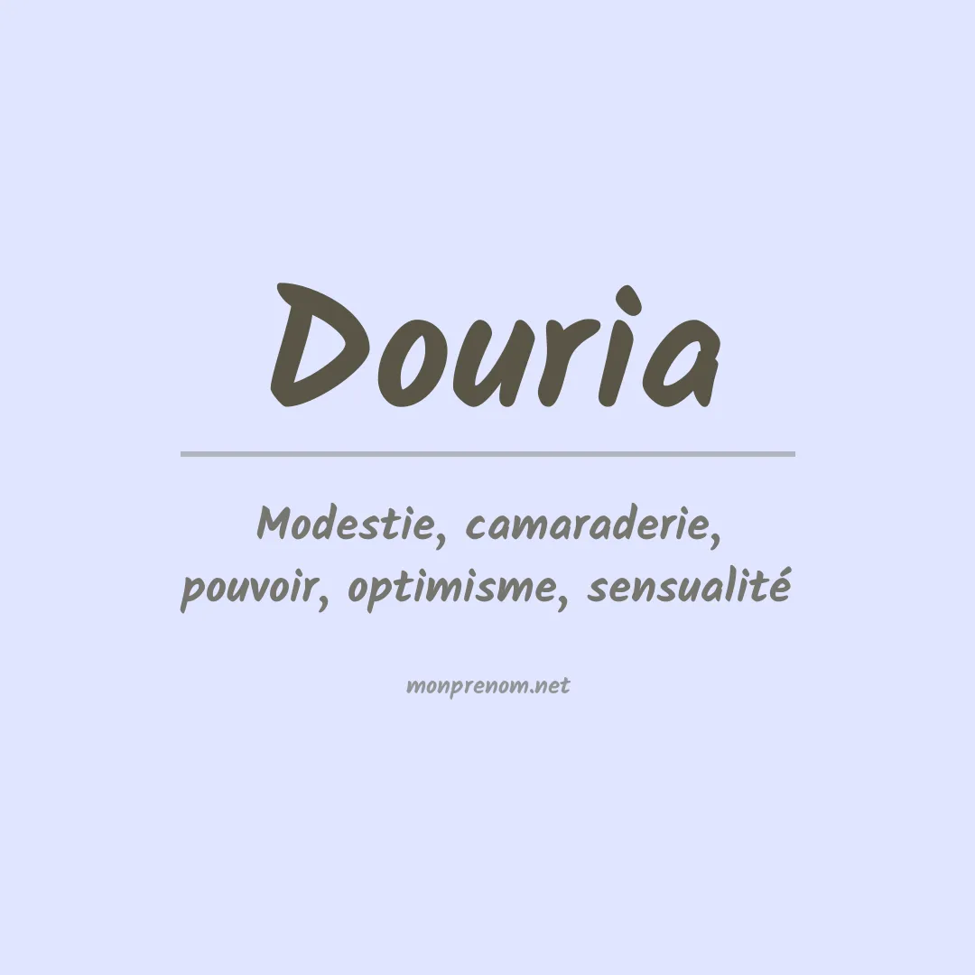 Signification du prénom Douria