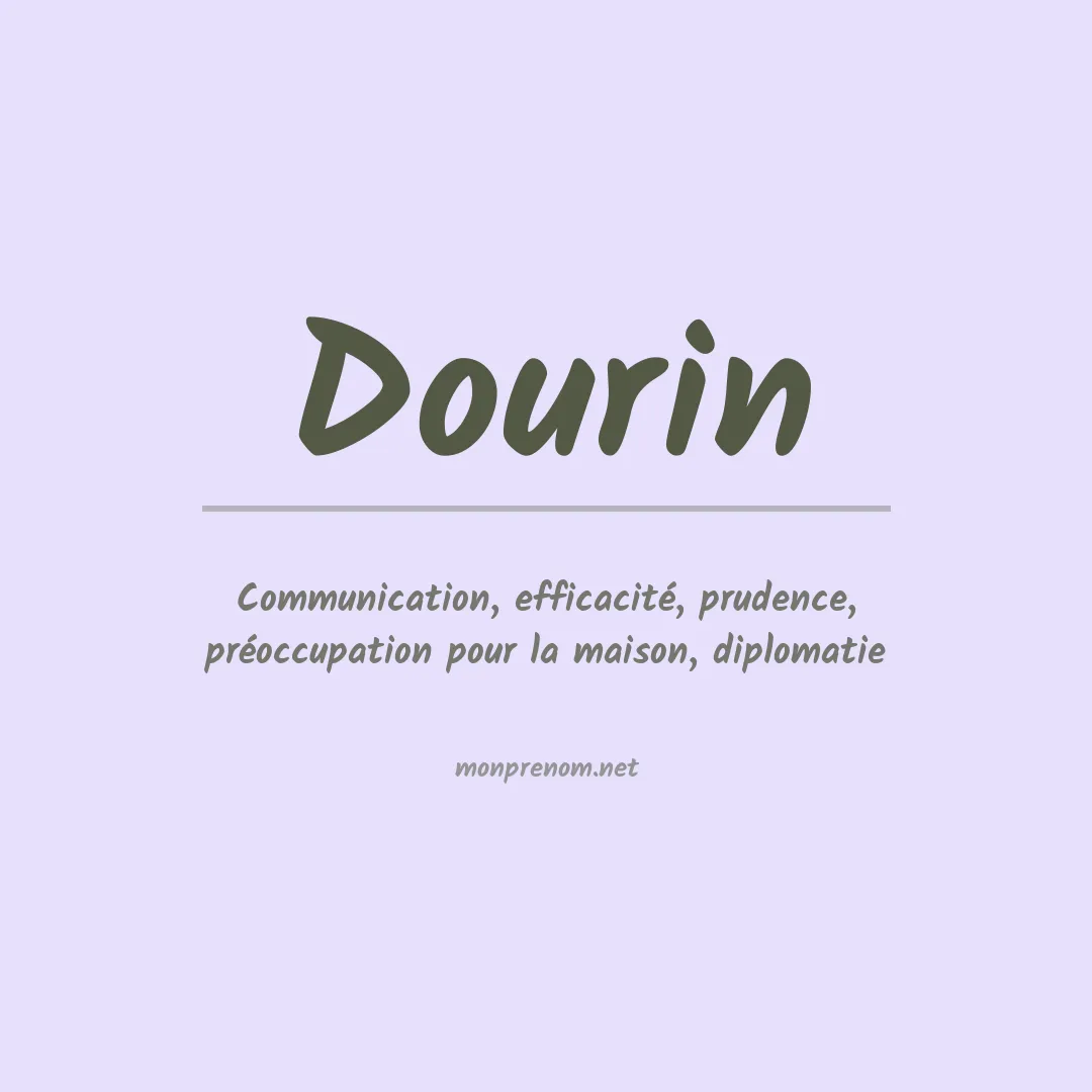 Signification du prénom Dourin