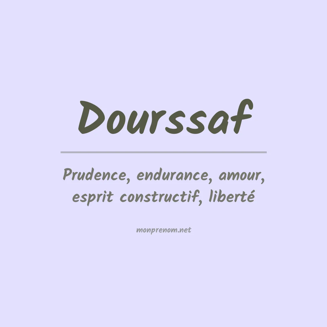 Signification du prénom Dourssaf