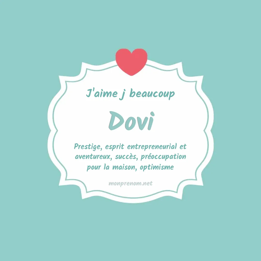 J'aime beaucoup Dovi