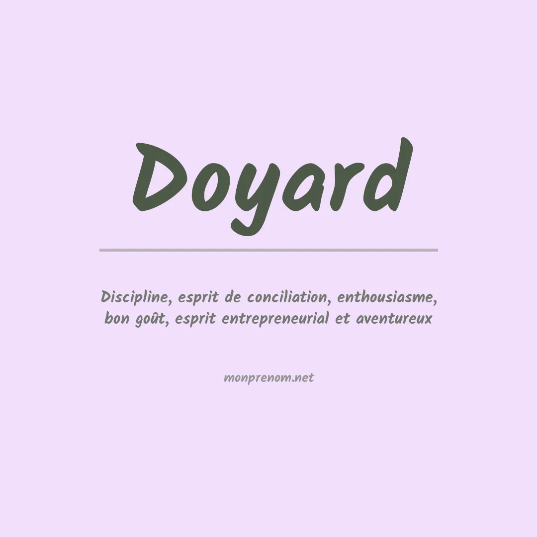 Signification du prénom Doyard