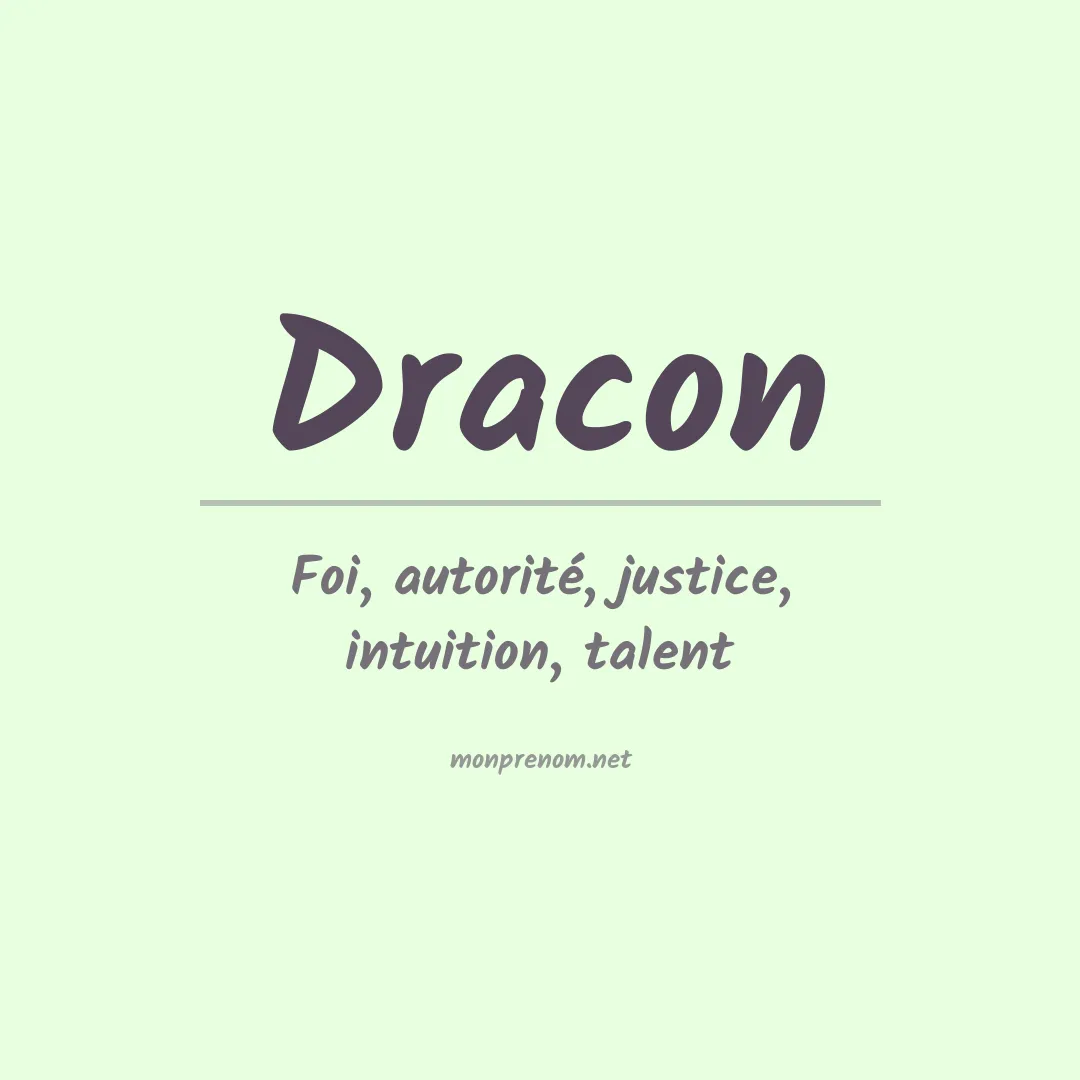 Signification du prénom Dracon