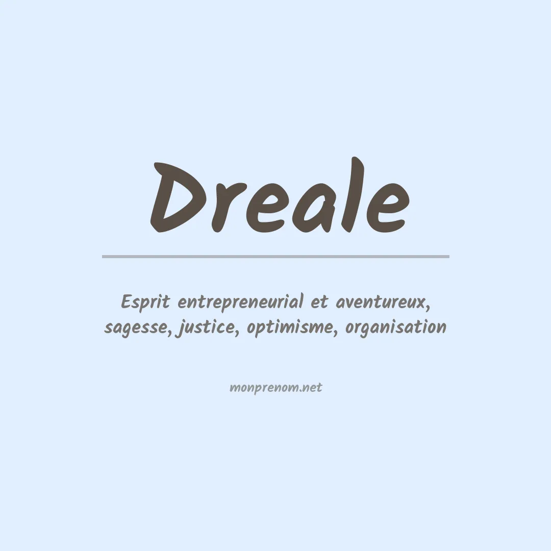 Signification du prénom Dreale