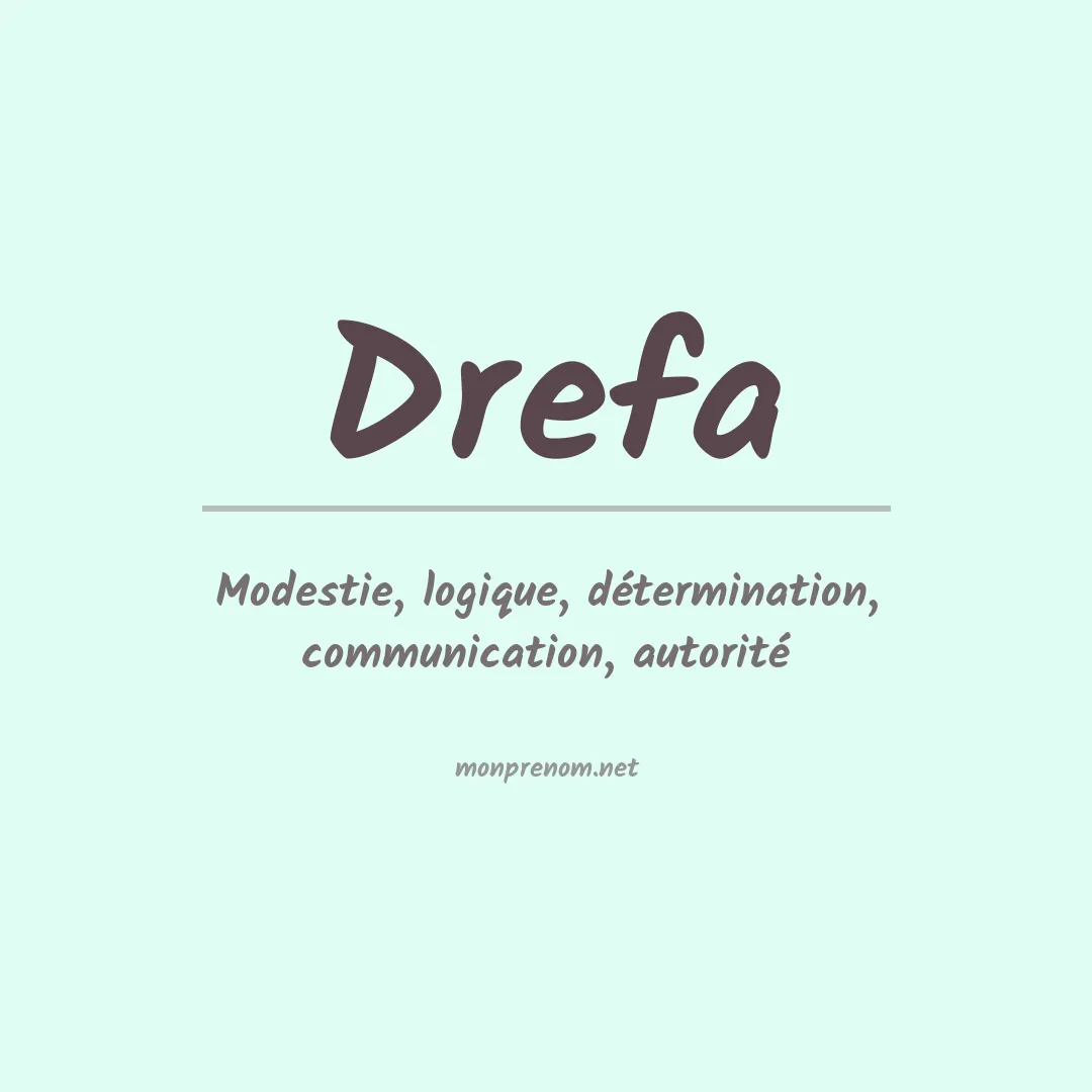 Signification du prénom Drefa