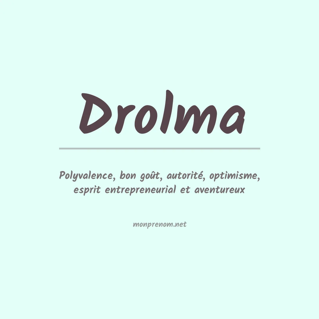 Signification du prénom Drolma