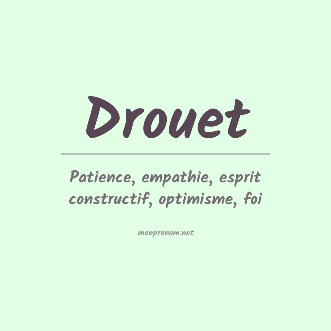 Signification du prénom Drouet