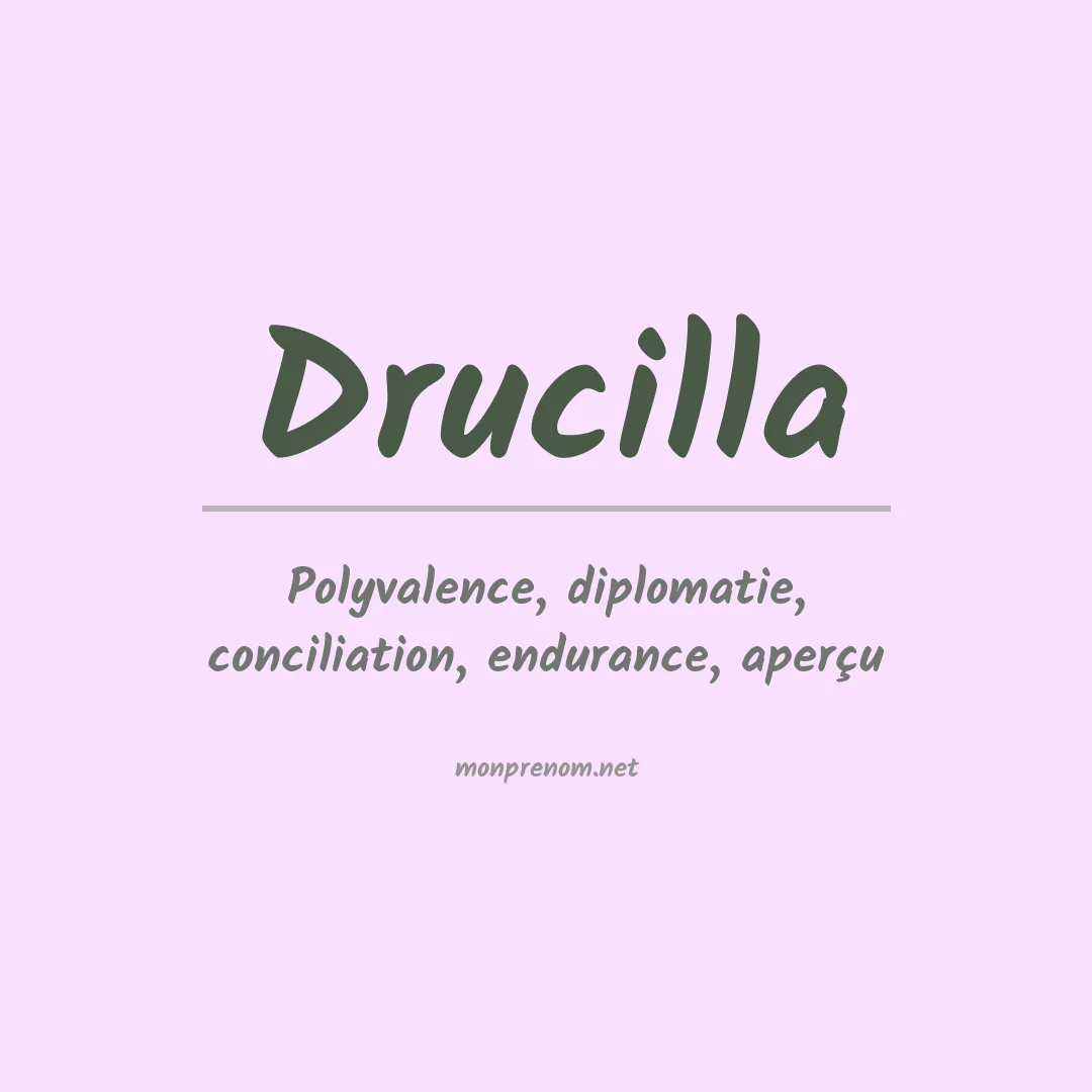 Signification du prénom Drucilla