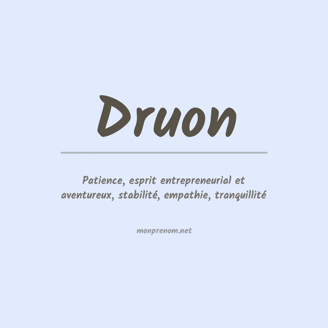 Signification du prénom Druon