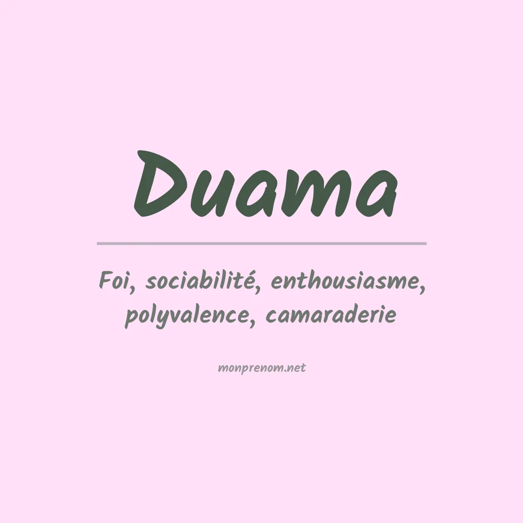 Signification du prénom Duama