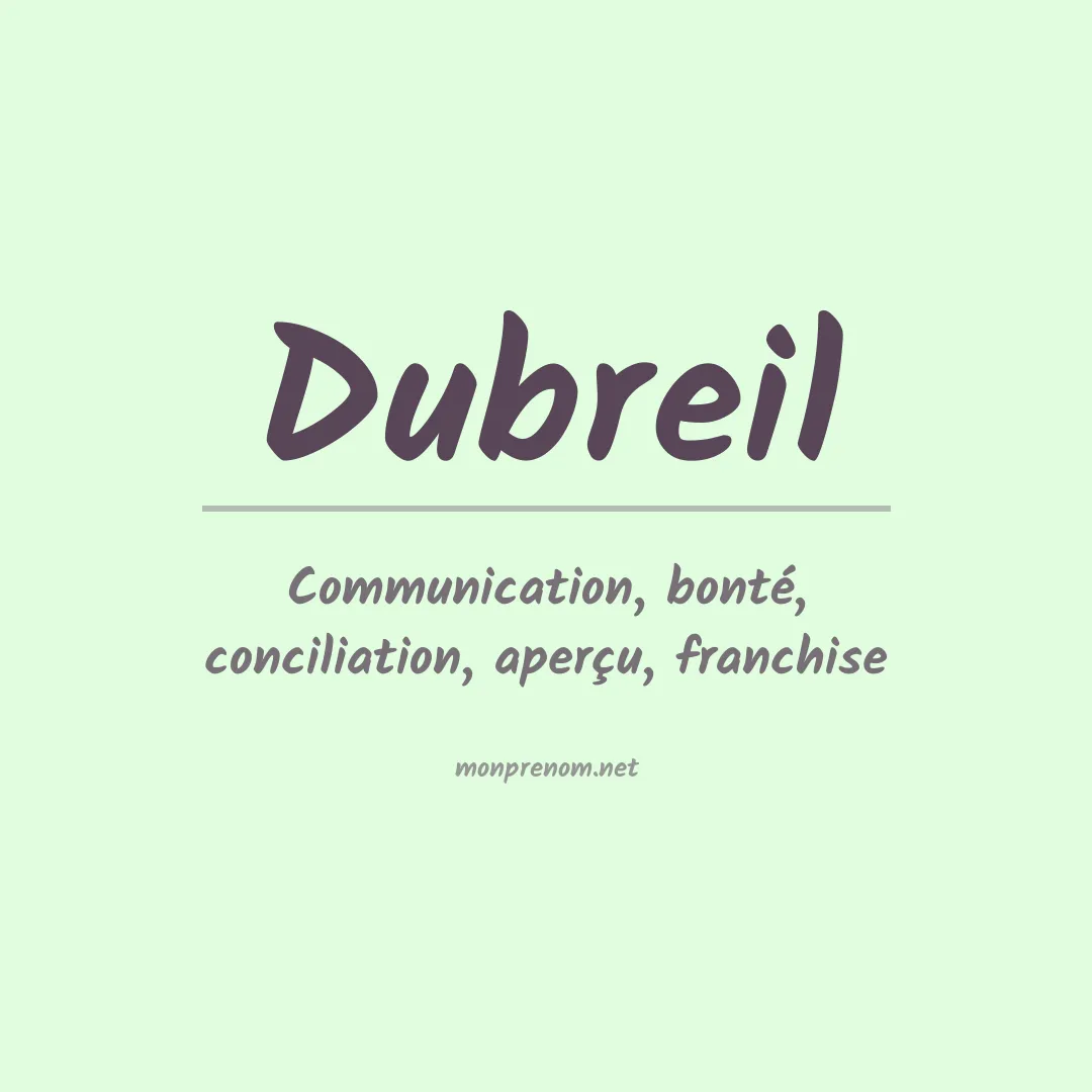 Signification du prénom Dubreil