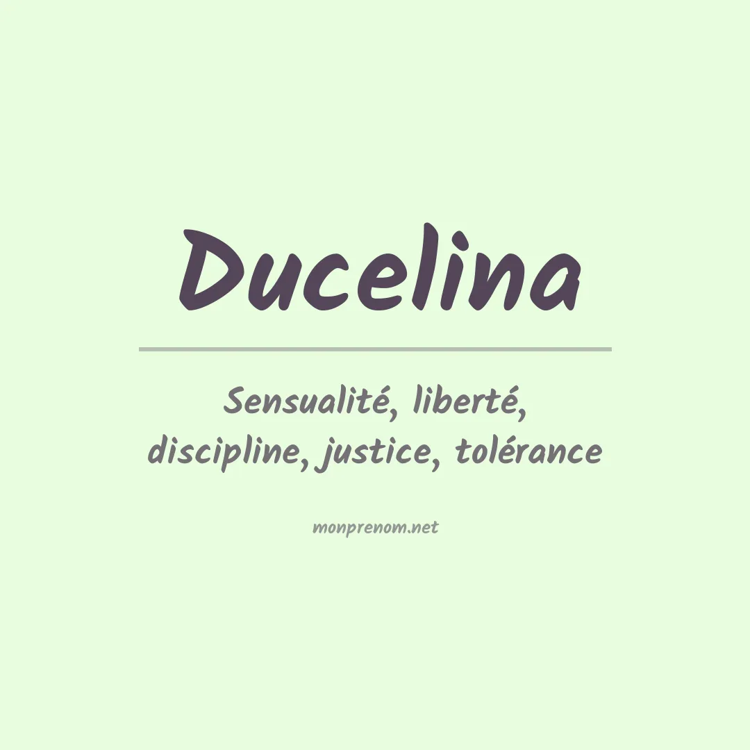 Signification du prénom Ducelina