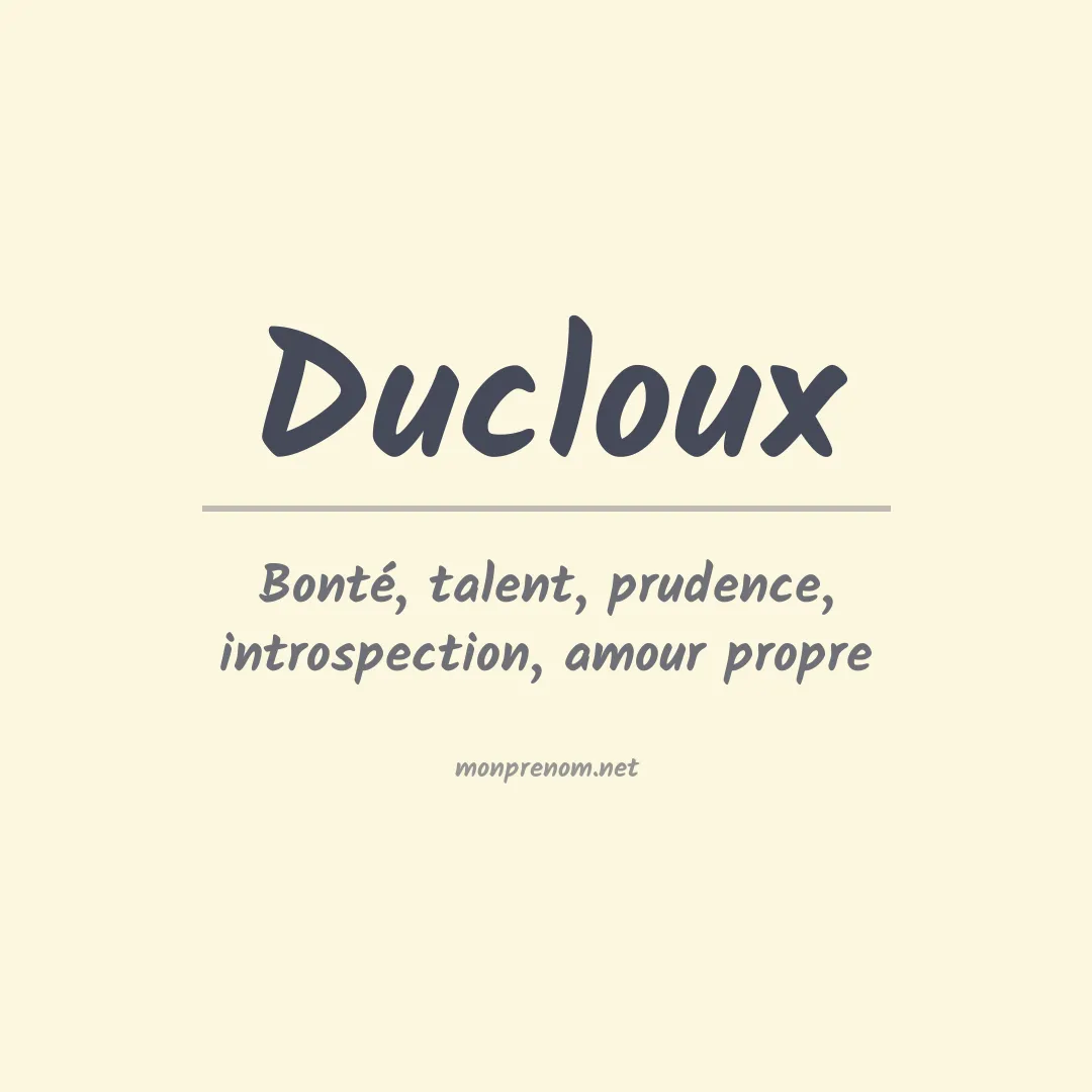 Signification du prénom Ducloux