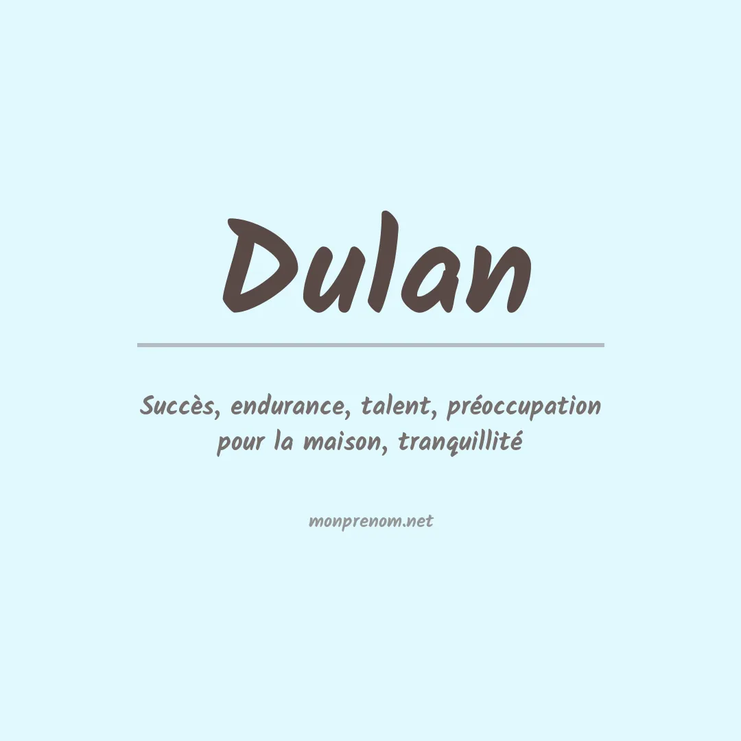 Signification du prénom Dulan