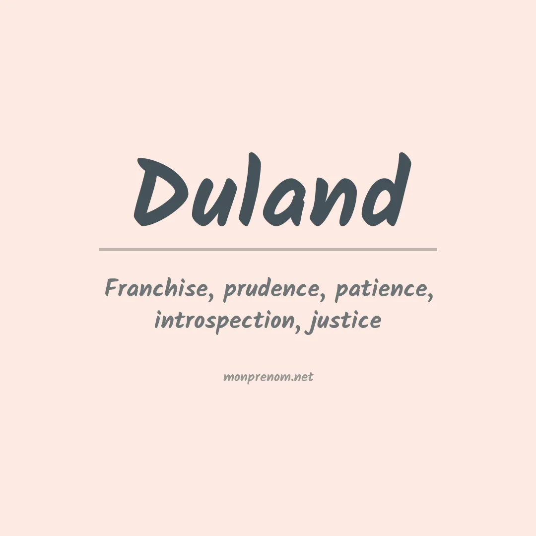 Signification du prénom Duland