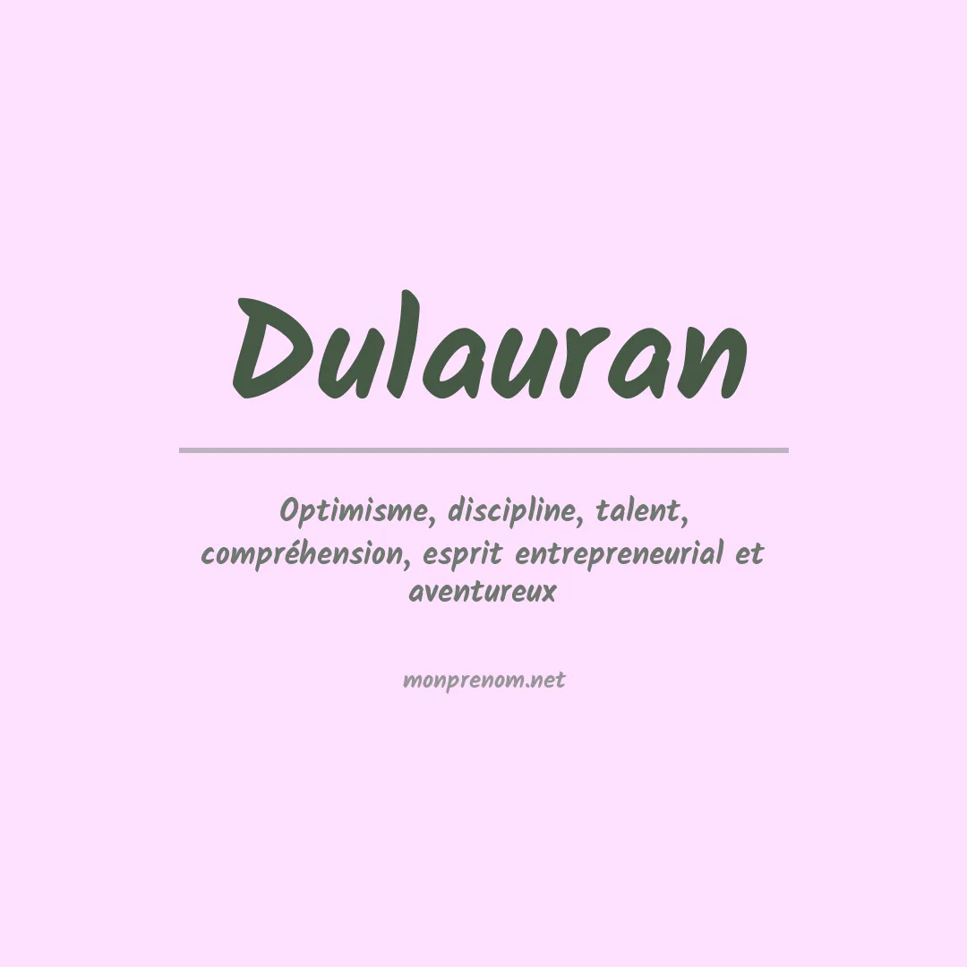 Signification du prénom Dulauran
