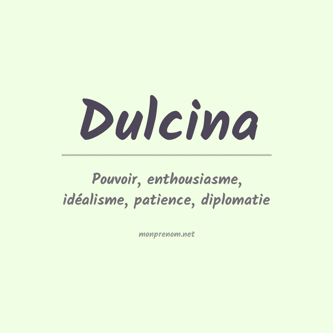 Signification du prénom Dulcina