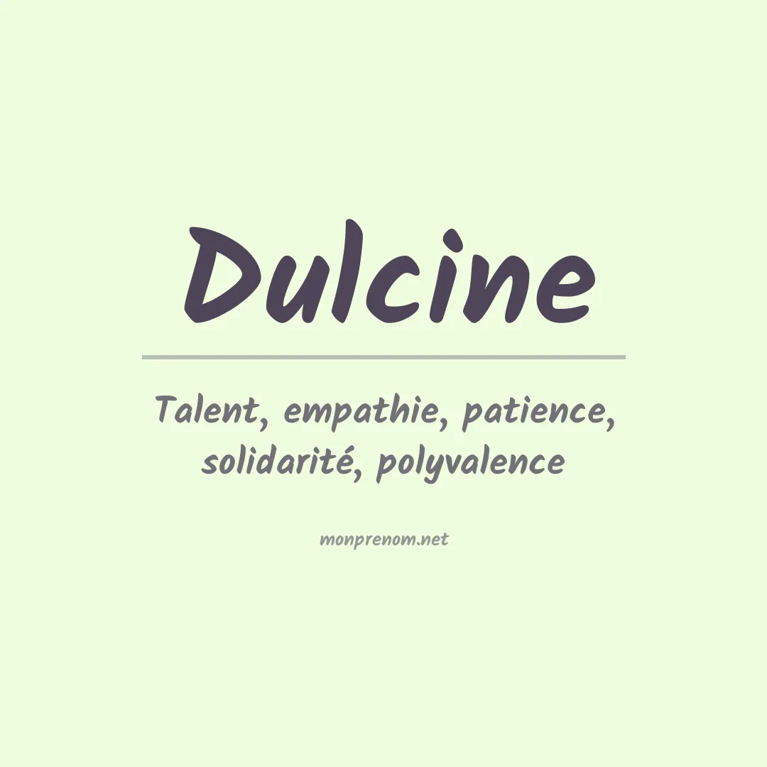 Signification du prénom Dulcine