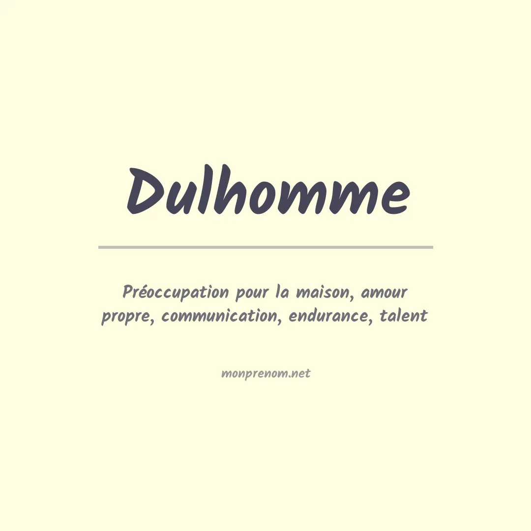 Signification du prénom Dulhomme