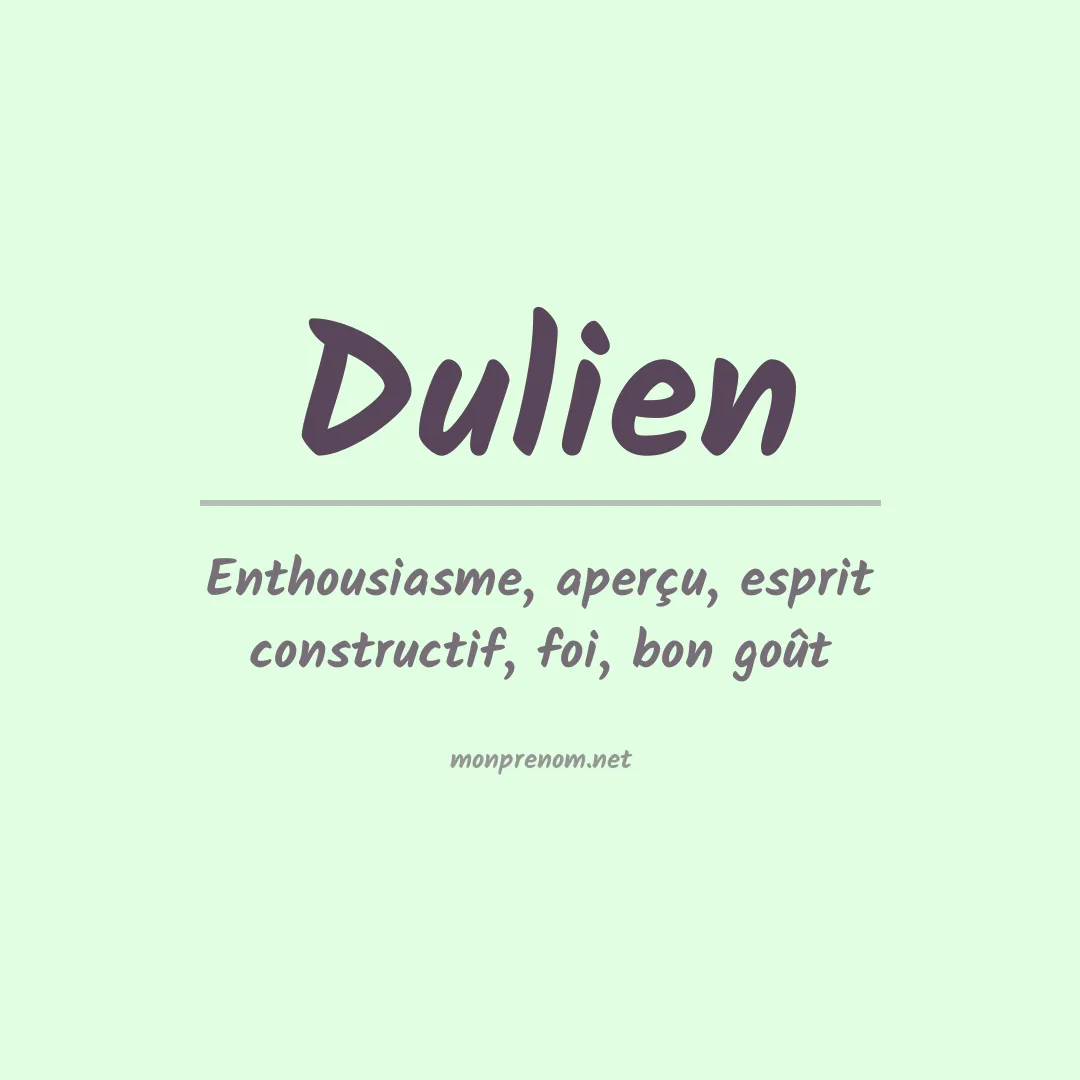 Signification du prénom Dulien