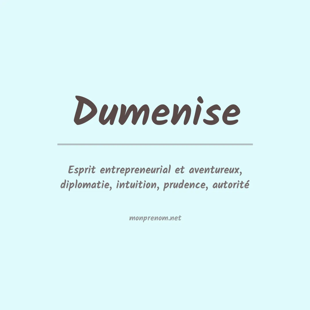 Signification du prénom Dumenise