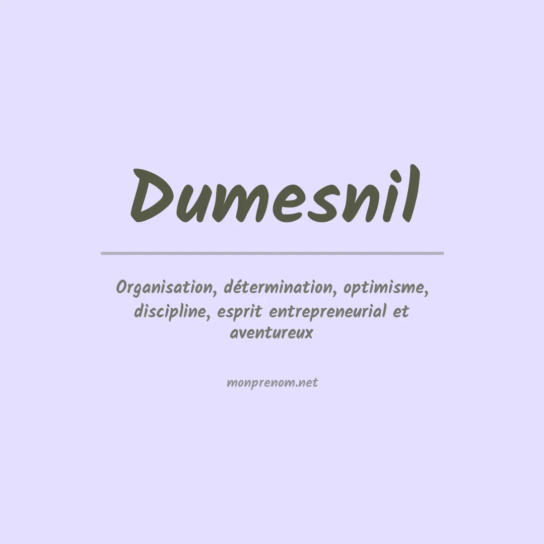 Signification du prénom Dumesnil