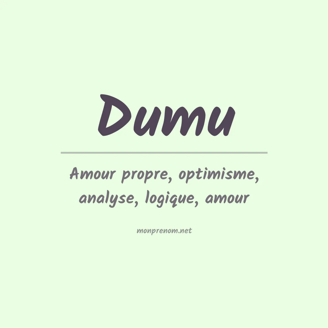 Signification du prénom Dumu