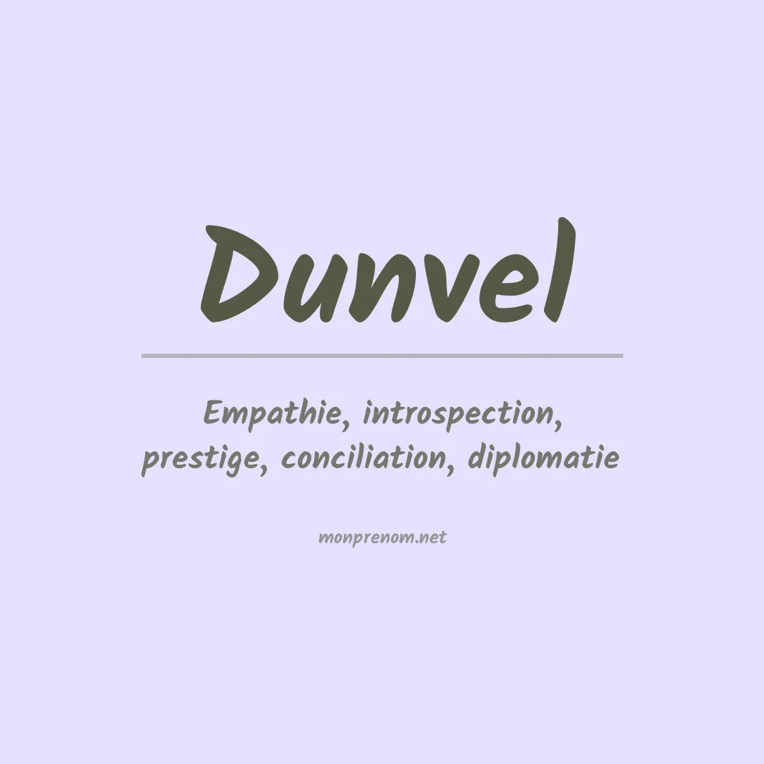 Signification du prénom Dunvel