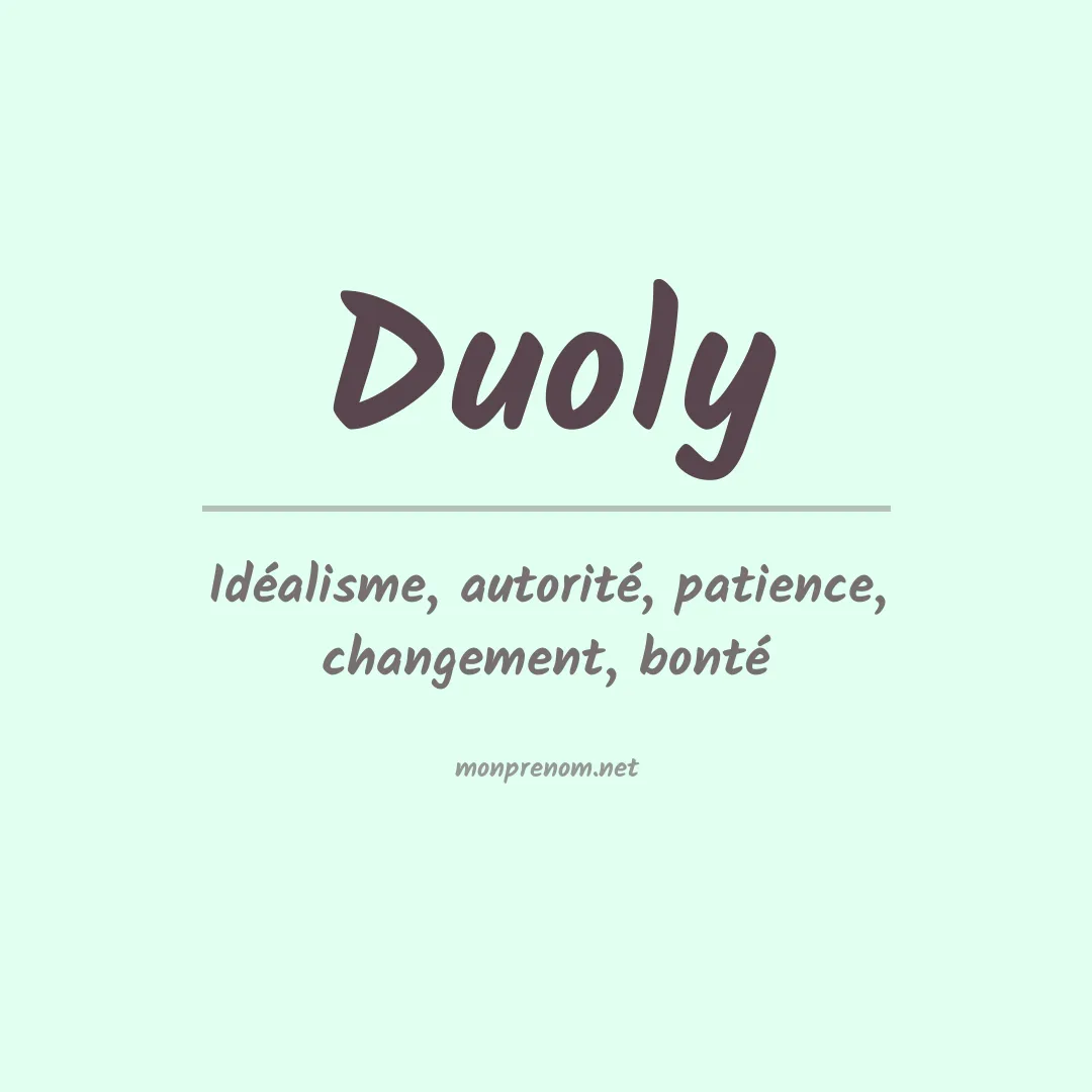 Signification du prénom Duoly