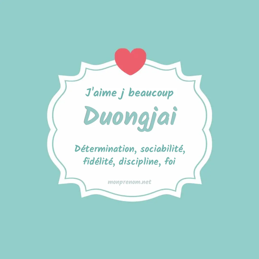 J'aime beaucoup Duongjai