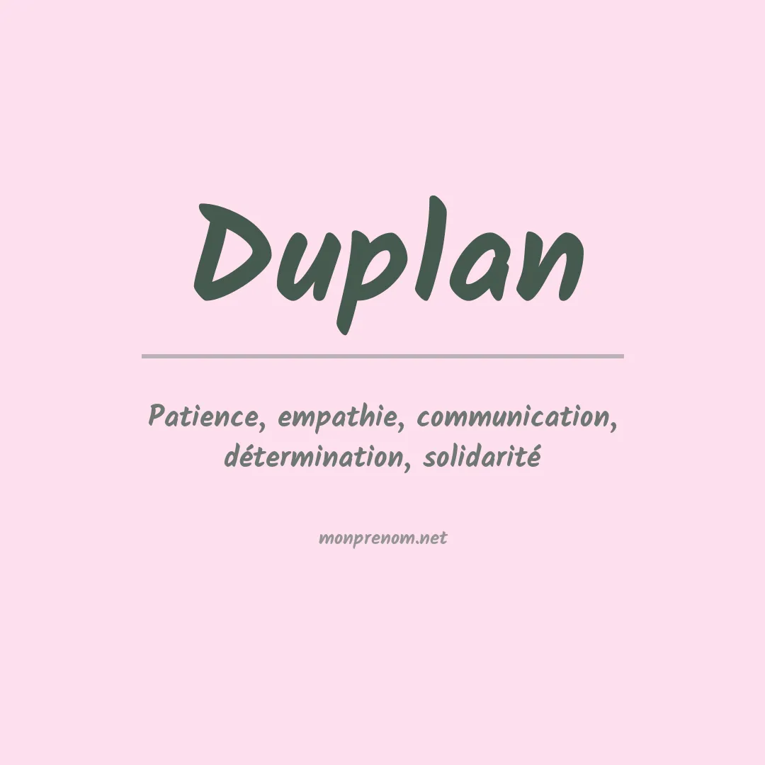 Signification du prénom Duplan