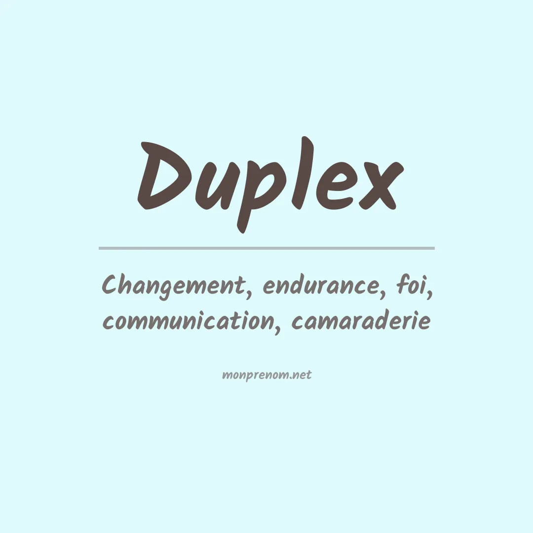 Signification du prénom Duplex