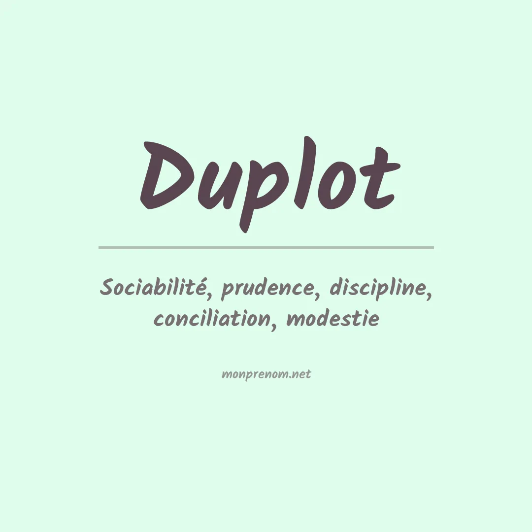 Signification du prénom Duplot