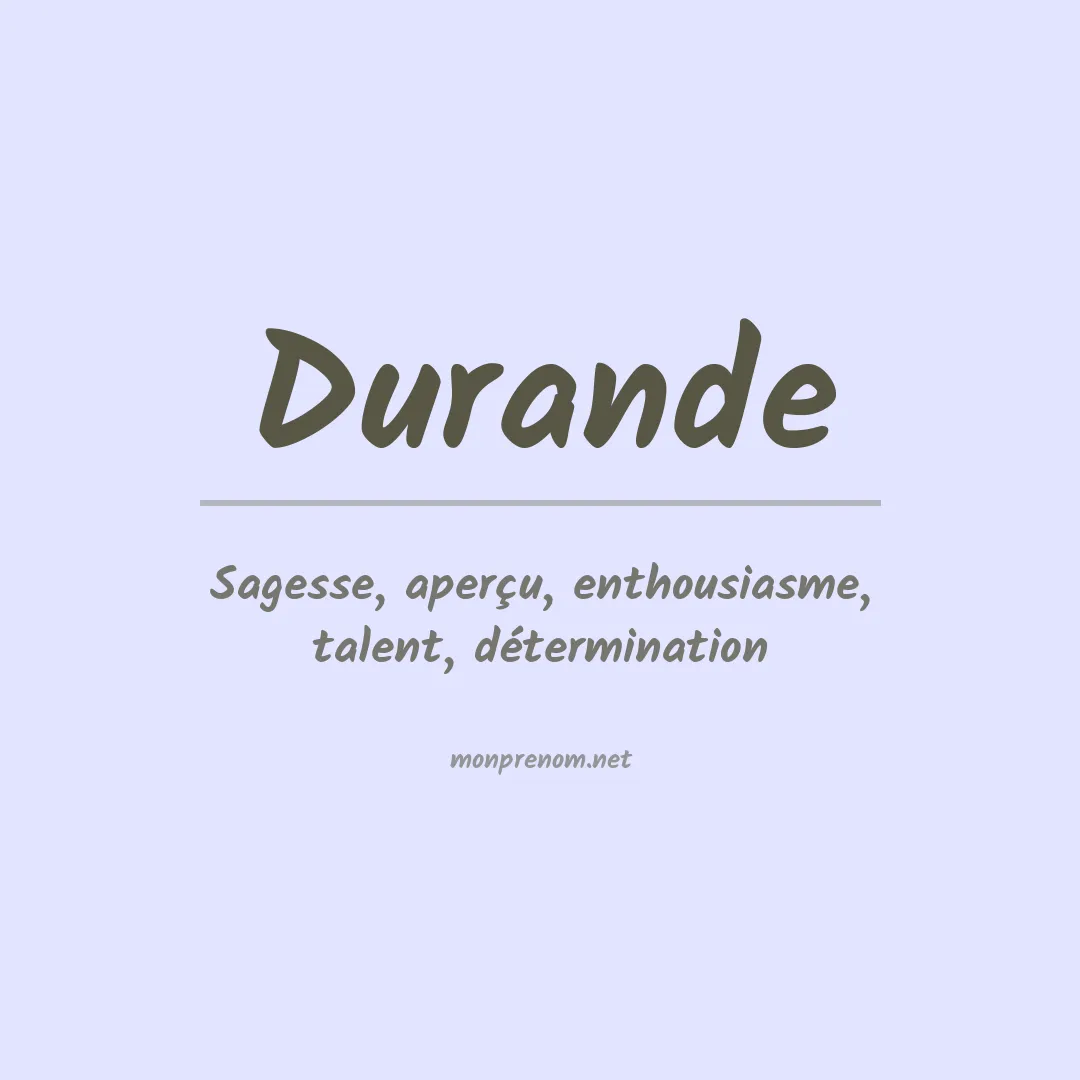 Signification du prénom Durande