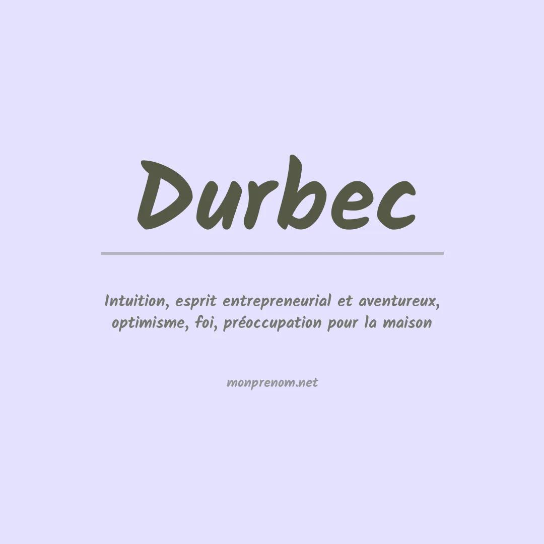 Signification du prénom Durbec