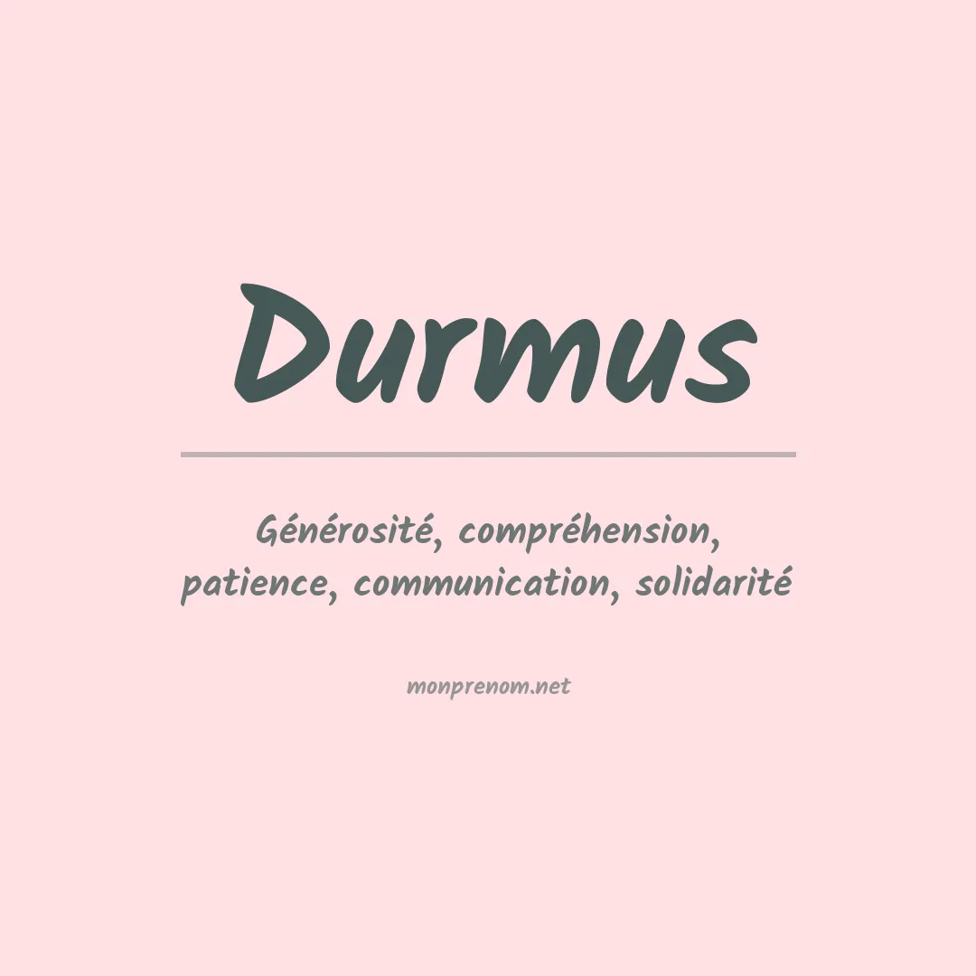 Prénom Durmus