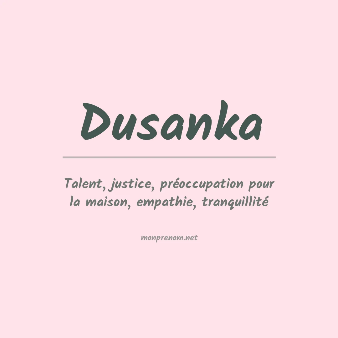Signification du prénom Dusanka