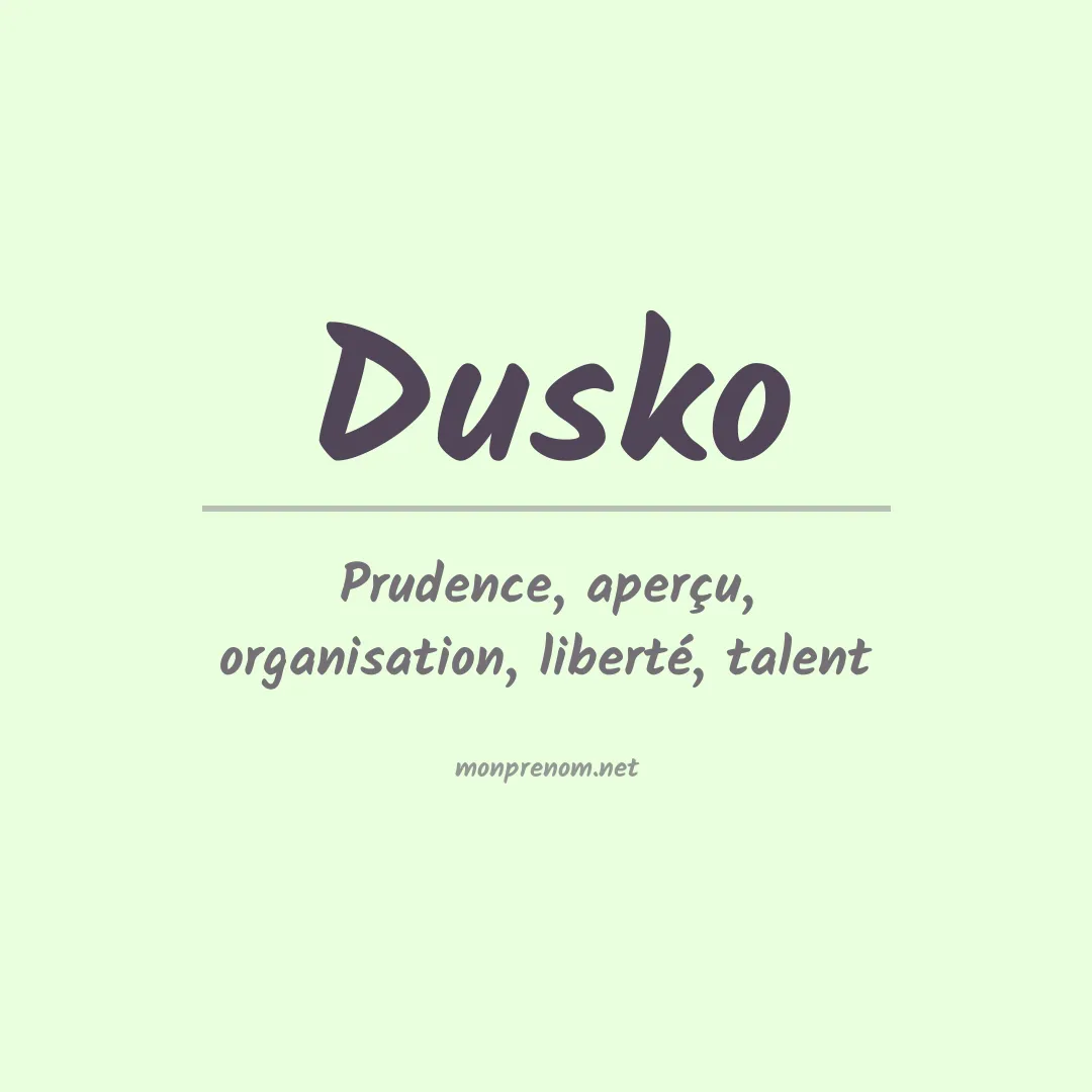 Signification du prénom Dusko