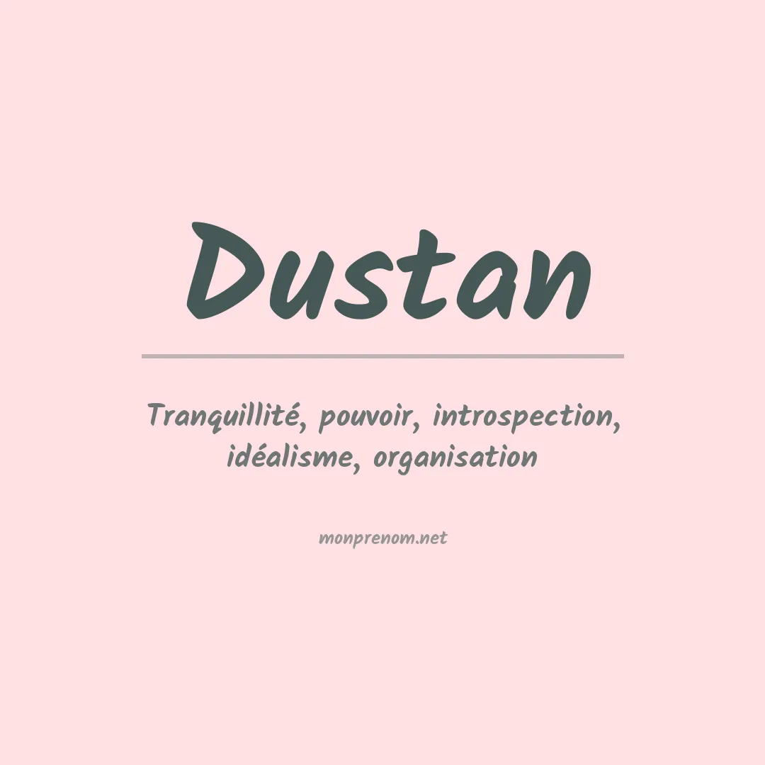 Signification du prénom Dustan