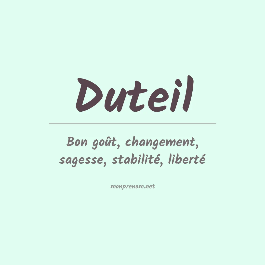 Signification du prénom Duteil