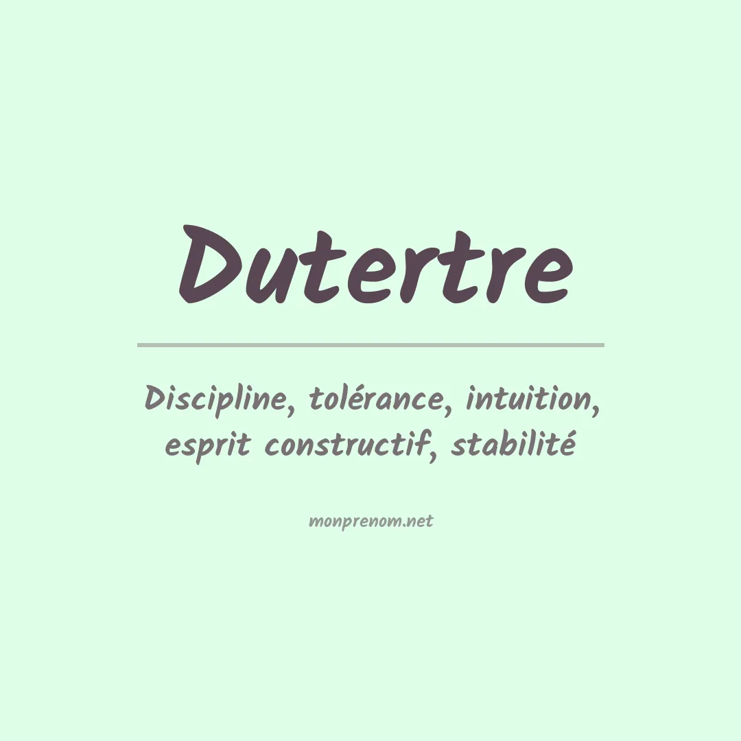 Signification du prénom Dutertre