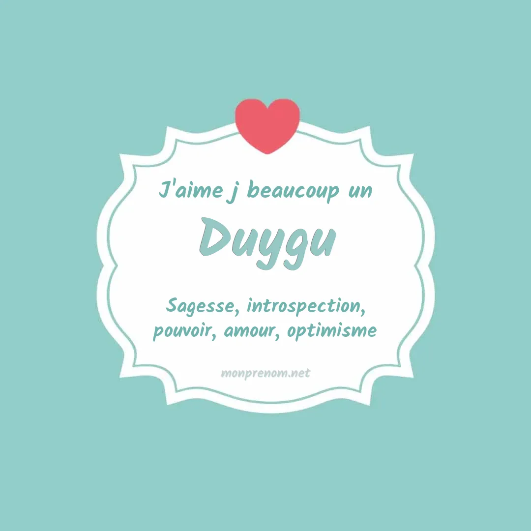 J'aime beaucoup Duygu