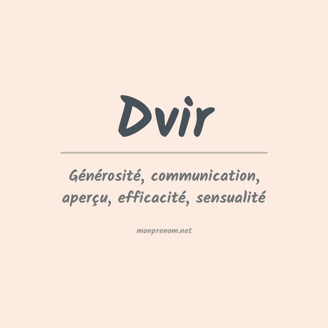 Signification du prénom Dvir