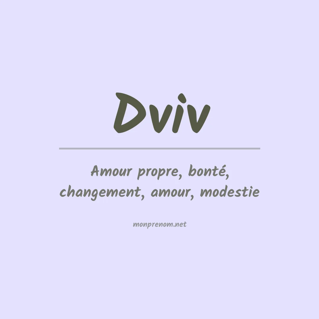 Signification du prénom Dviv