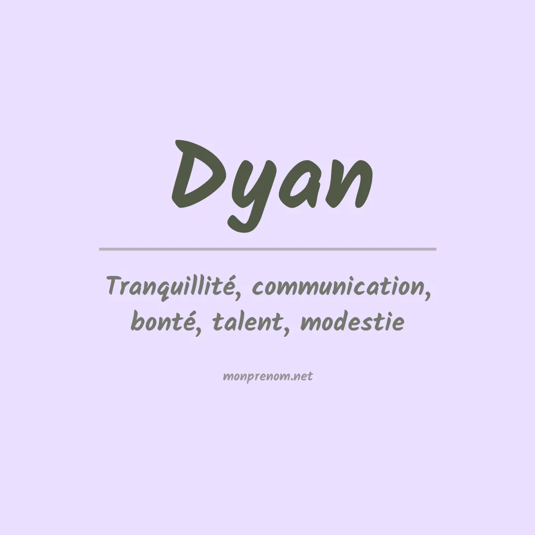 Prénom Dyan