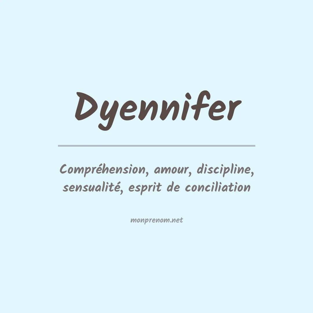 Prénom Dyennifer