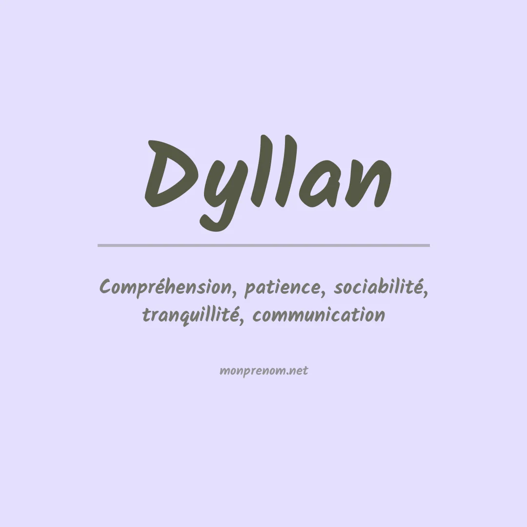 Signification du prénom Dyllan